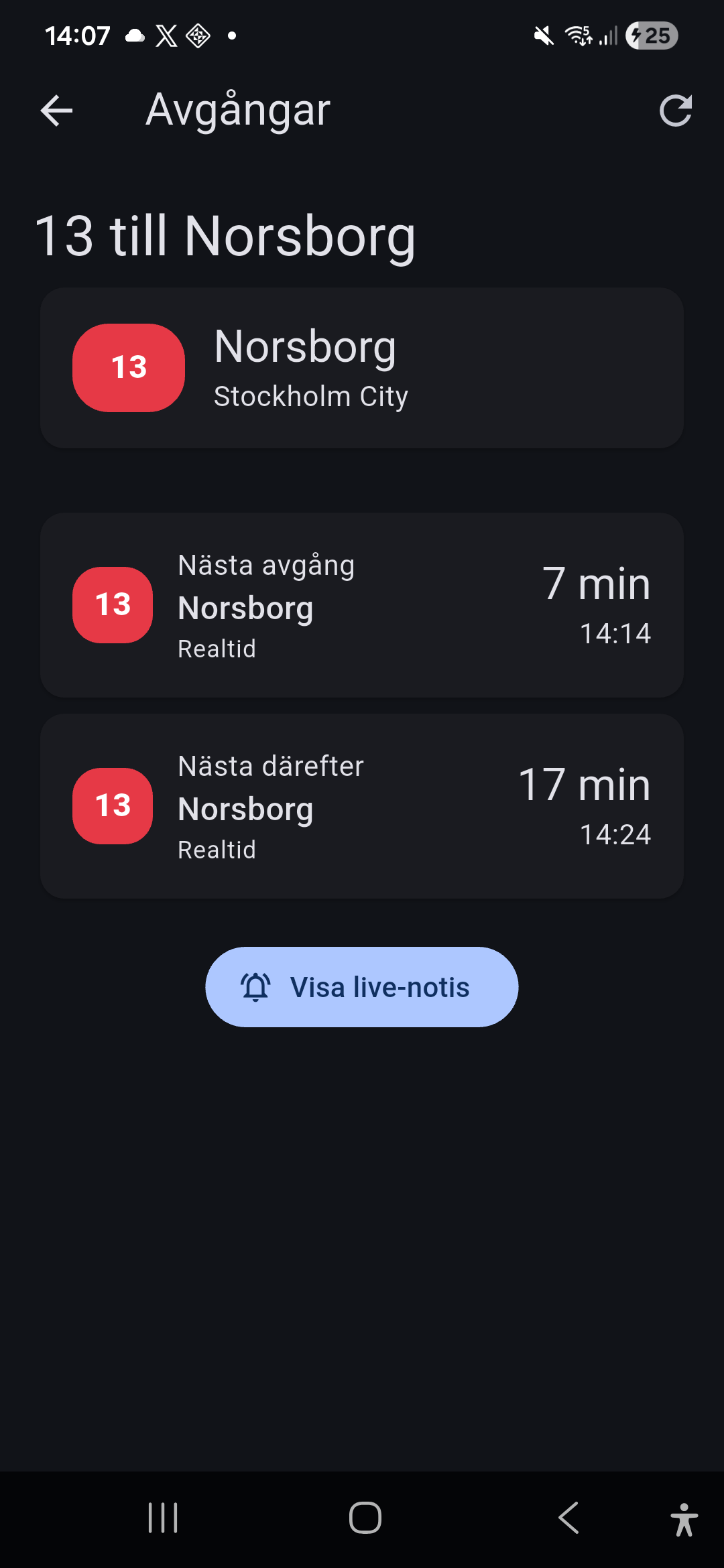 SL Commutes avgångsvy i Android med två avgångar, minuter kvar och knappen Visa live-notis.